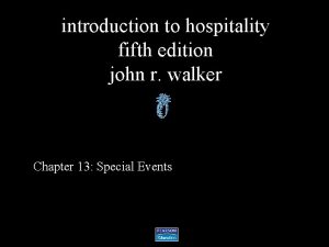 introduction to hospitality fifth edition john r walker