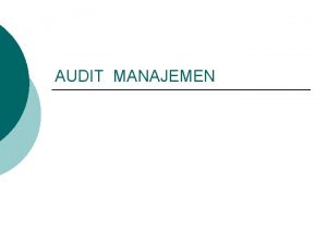 Konsep dasar audit manajemen