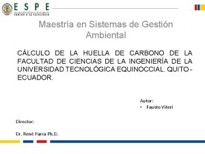 Maestra en Sistemas de Gestin Ambiental CLCULO DE