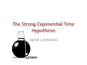 Exponential time hypothesis