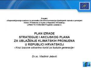 Projekt Osposobljavanje sustava za provedbu Okvirne konvencije Ujedinjenih