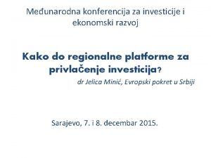 Meunarodna konferencija za investicije i ekonomski razvoj Kako