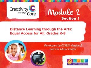 Section 1 Developed by CCSESA Region 2 and