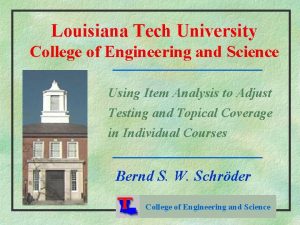 Louisiana Tech University College of Engineering and Science