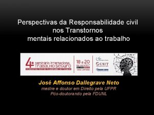 Perspectivas da Responsabilidade civil nos Transtornos mentais relacionados