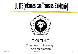 PKTI 1 C Computer in Society Rr Artiana