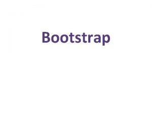 Bootstrap