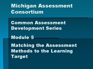 Michigan assessment consortium