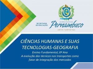 CINCIAS HUMANAS E SUAS TECNOLOGIASGEOGRAFIA Ensino Fundamental 8