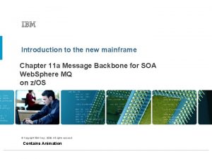 Introduction to the new mainframe Chapter 11 a