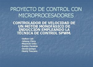 PROYECTO DE CONTROL CON MICROPROCESADORES CONTROLADOR DE VELOCIDAD