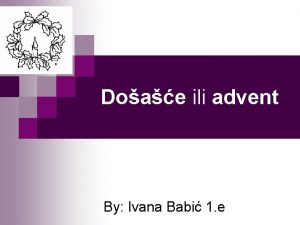 Advent pps Advent pps