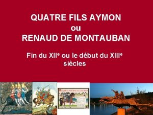 Renaud de montauban Renaud de montauban