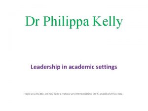 Dr Philippa Kelly Leadership in academic settings Najran