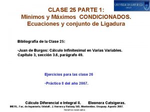 CLASE 25 PARTE 1 Mnimos y Mximos CONDICIONADOS
