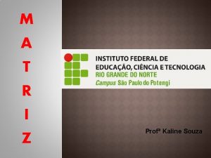 Matriz