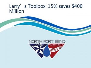 Larrys Toolbox 15 saves 400 Million Who is