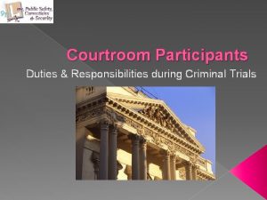 Courtroom participants roles
