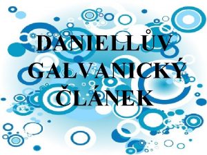 DANIELLV GALVANICK LNEK J F Daniell a M