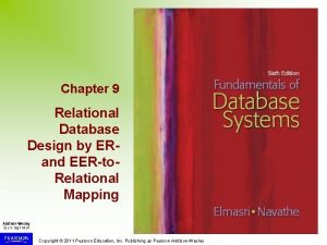 Chapter 9 Relational Database Design by ERand EERto