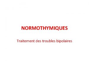 Normothymiques