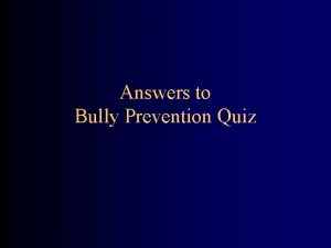Answers to Bully Prevention Quiz Facts Myths About