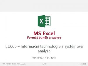 MS Excel Formt bunk a vzorce BU 006