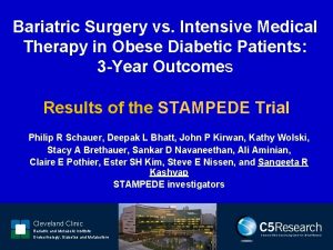 Bariatric Surgery vs Intensive Medical Therapy in Obese