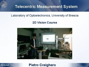 Telecentric measurement system