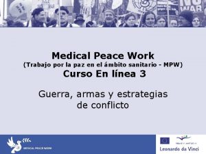 Medical Peace Work Trabajo por la paz en