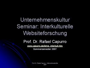 Unternehmenskultur Seminar Interkulturelle Websiteforschung Prof Dr Rafael Capurro