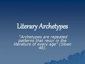Literary archetypes