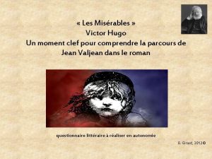 Les Misrables Victor Hugo Un moment clef pour