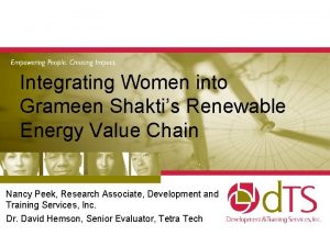 Integrating Women into Grameen Shaktis Renewable Energy Value