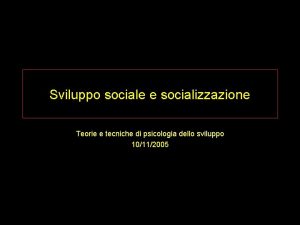 Tecniche di socializzazione