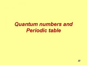 Quantum numbers on periodic table