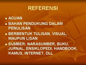 Bahan pendukung dalam Bahan pendukung dalam