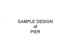 SAMPLE DESIGN of PIER Example Checking of Pier