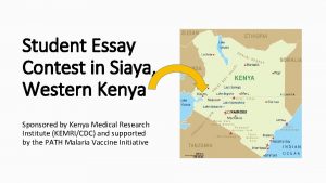 Student Essay Contest in Siaya Western Kenya Sponsored