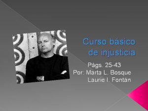 Curso bsico de injusticia Pgs 25 43 Por