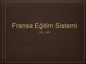 Fransa eğitim sistemi