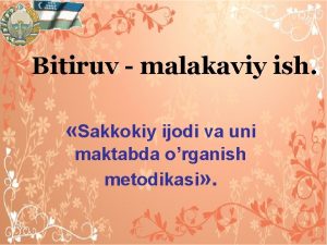 Bitiruv malakaviy ish