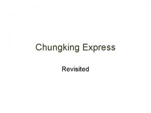 Chungking express analysis cinematography