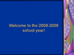 2008-2009 school year