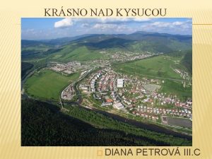 KRSNO NAD KYSUCOU DIANA PETROV III C MAPA