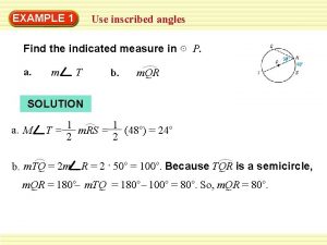 Inscribed angles find the indicated measure