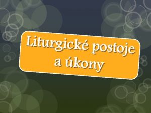 Liturgick postoj e a kony vod vetko m