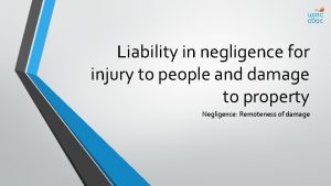 Liability in negligence for injury to people and