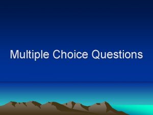 Pacemaker multiple choice questions Pacemaker multiple choice questions