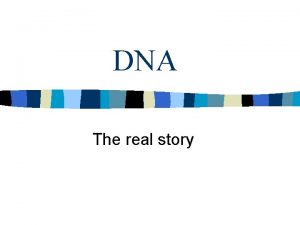 DNA The real story Rosalind Franklin The dark